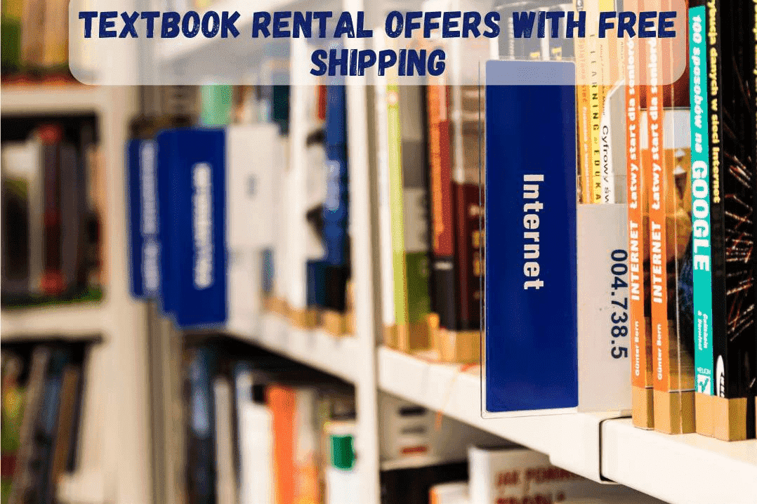 Textbook Rental Offers With Free Shipping   Download 1 